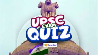 UPSC EXAM QUIZ 17.08.2026